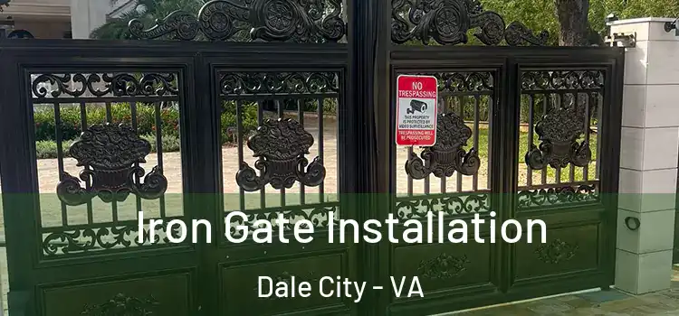  Iron Gate Installation Dale City - VA