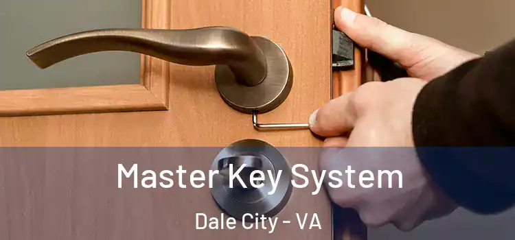 Master Key System Dale City - VA