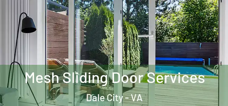  Mesh Sliding Door Services Dale City - VA
