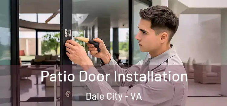  Patio Door Installation Dale City - VA
